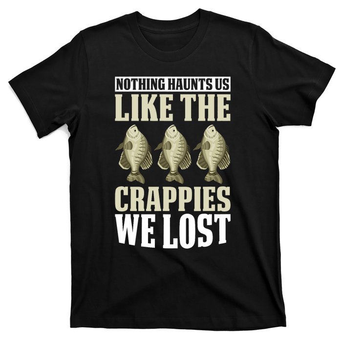 Crappie Fishing Gear Fishing Lure Fishing Net Crappe Fisher T-Shirt