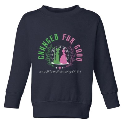 Changed For Good Witch P.I.N.K And Green S.H.I.Z U.N.I.V.E.R.S.I.T.Y Toddler Sweatshirt