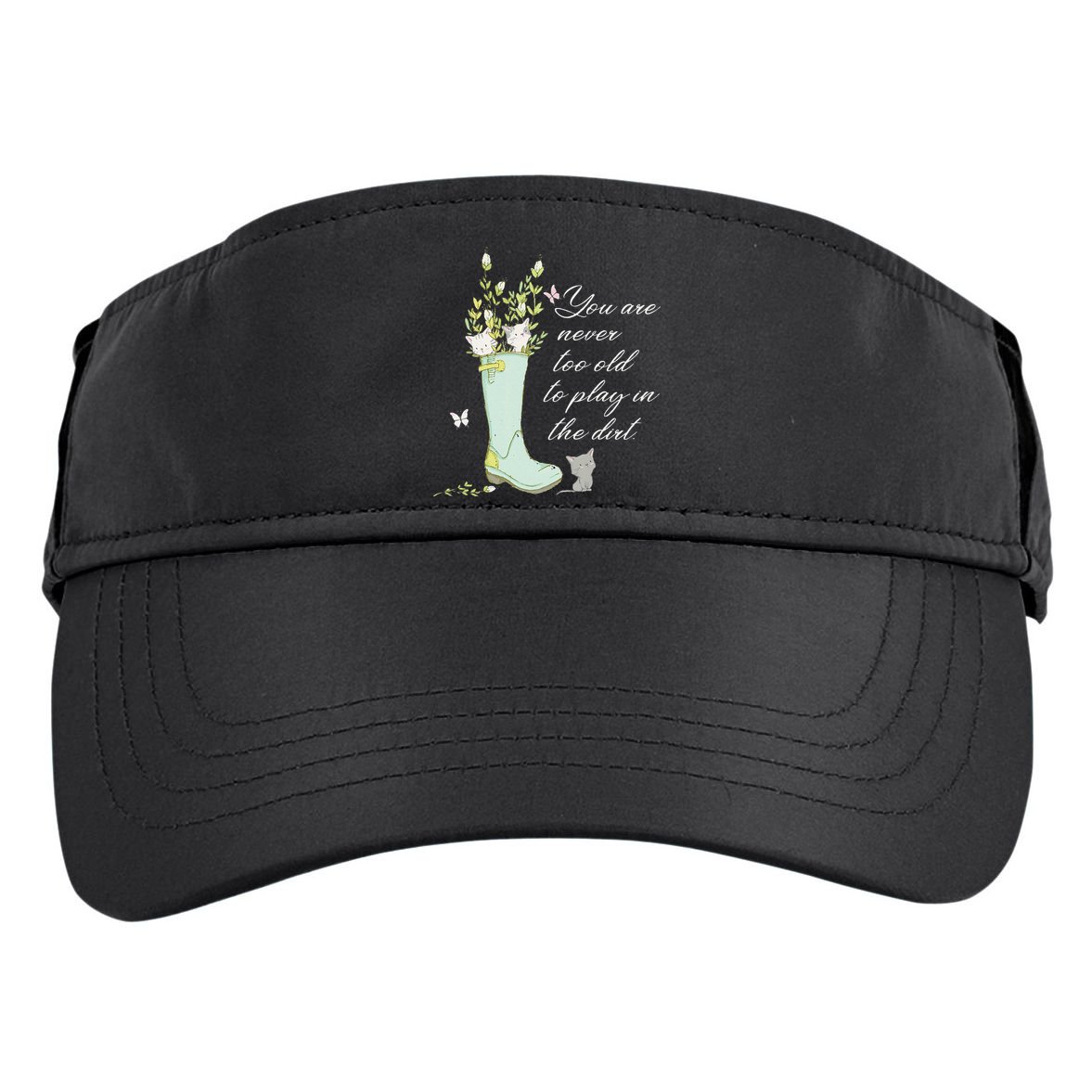 Cats Funny Gardener Gardening Never Too Old To Play In Dirt Adult Drive Performance Visor