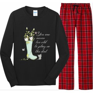 Cats Funny Gardener Gardening Never Too Old To Play In Dirt Long Sleeve Pajama Set