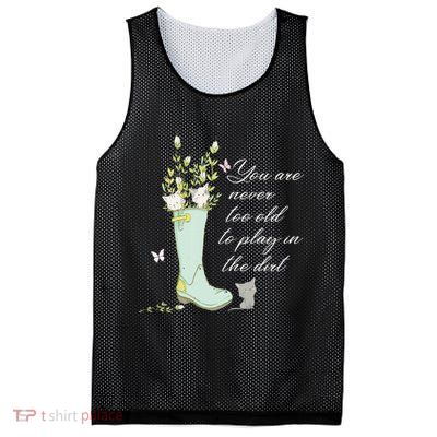 Cats Funny Gardener Gardening Never Too Old To Play In Dirt Mesh Reversible Basketball Jersey Tank