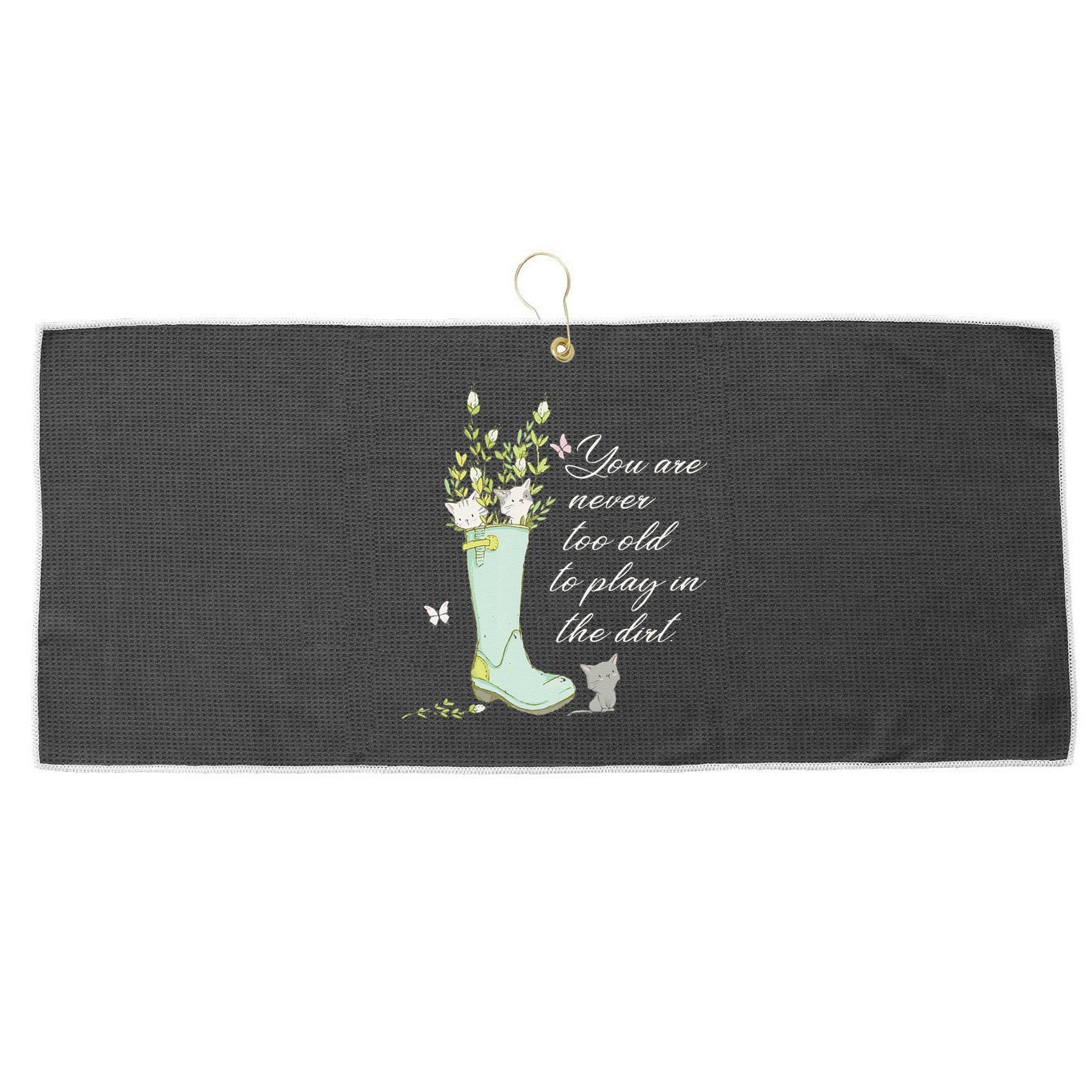 Cats Funny Gardener Gardening Never Too Old To Play In Dirt Large Microfiber Waffle Golf Towel
