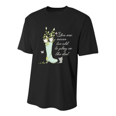 Cats Funny Gardener Gardening Never Too Old To Play In Dirt Youth Performance Sprint T-Shirt