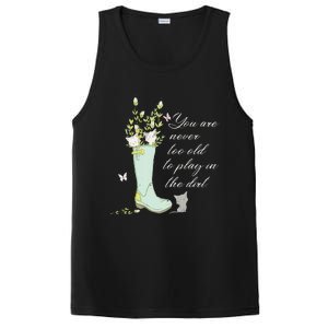 Cats Funny Gardener Gardening Never Too Old To Play In Dirt PosiCharge Competitor Tank