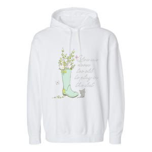 Cats Funny Gardener Gardening Never Too Old To Play In Dirt Garment-Dyed Fleece Hoodie