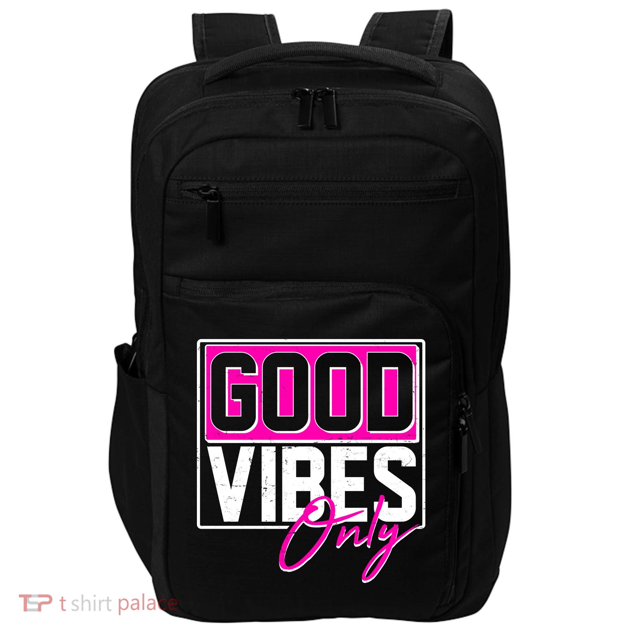 Cool Funny Good Vibes Only Impact Tech Backpack