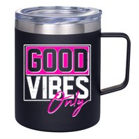 Cool Funny Good Vibes Only 12oz Stainless Steel Coffee Mug