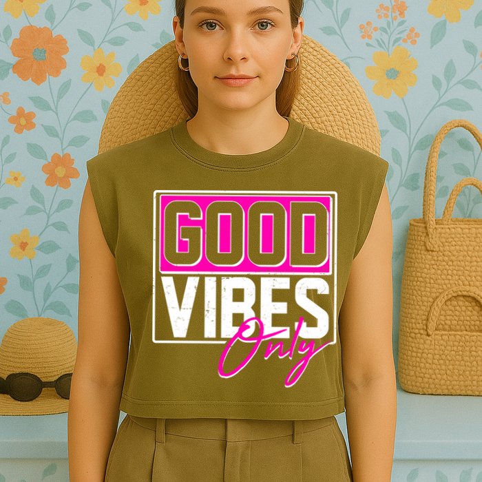 Cool Funny Good Vibes Only Garment-Dyed Women's Muscle Tee