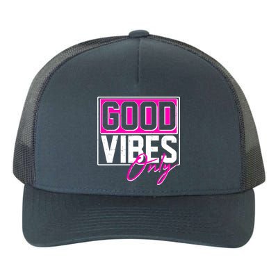 Cool Funny Good Vibes Only Yupoong Adult 5-Panel Trucker Hat