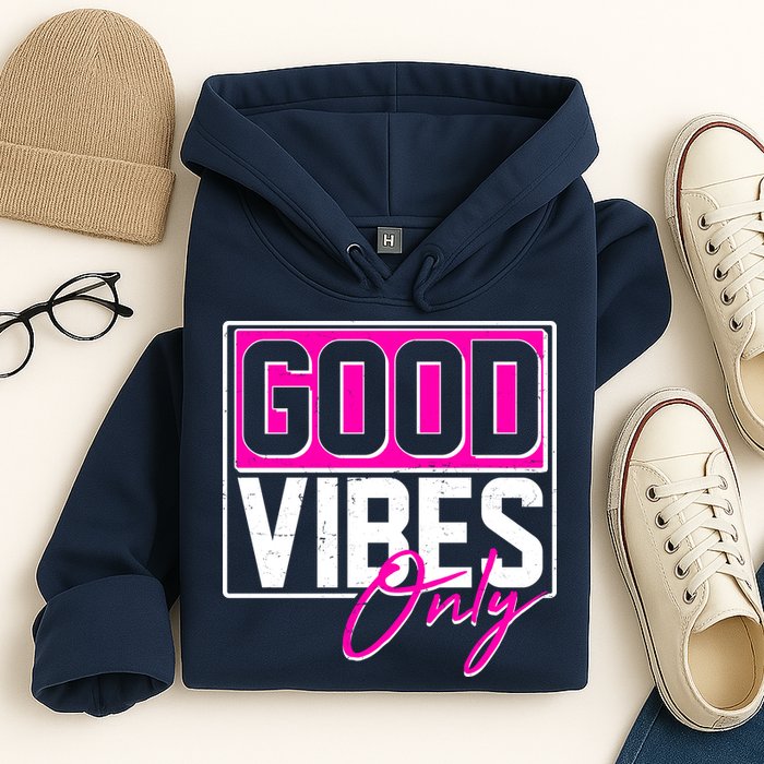 Cool Funny Good Vibes Only Hoodie