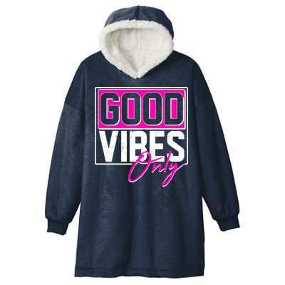 Cool Funny Good Vibes Only Hooded Wearable Blanket