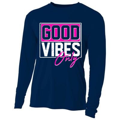 Cool Funny Good Vibes Only Cooling Performance Long Sleeve Crew