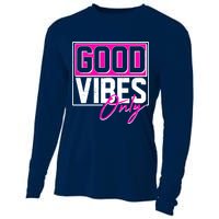 Cool Funny Good Vibes Only Cooling Performance Long Sleeve Crew