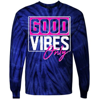 Cool Funny Good Vibes Only Tie-Dye Long Sleeve Shirt