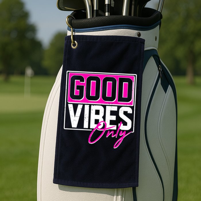 Cool Funny Good Vibes Only Golf Towel
