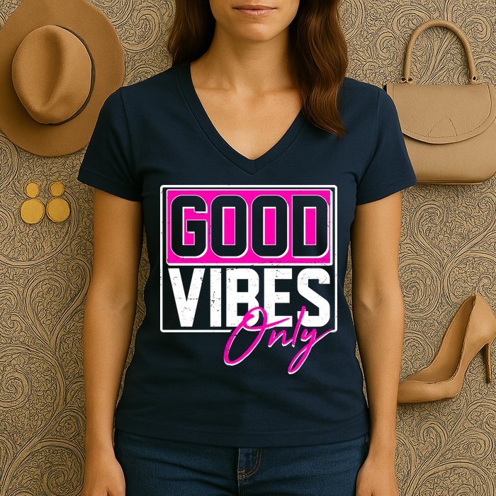 Cool Funny Good Vibes Only Women's V-Neck T-Shirt