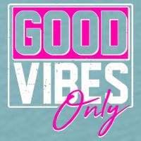 Cool Funny Good Vibes Only Sueded Cloud Jersey T-Shirt