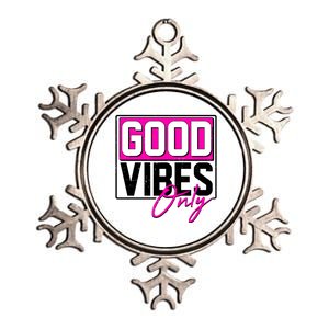 Cool Funny Good Vibes Only Metallic Star Ornament