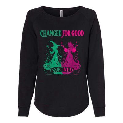 Changed For Good W.I.C.K.E.D Funny Halloween Witch Womens California Wash Sweatshirt