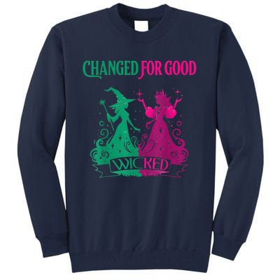 Changed For Good W.I.C.K.E.D Funny Halloween Witch Tall Sweatshirt