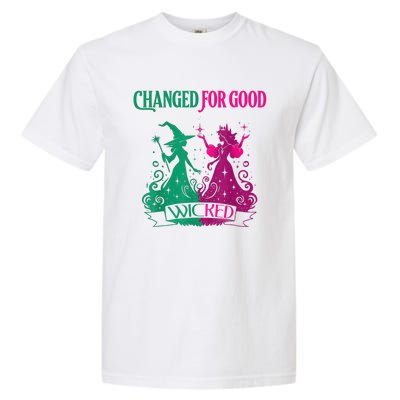 Changed For Good W.I.C.K.E.D Funny Halloween Witch Garment-Dyed Heavyweight T-Shirt