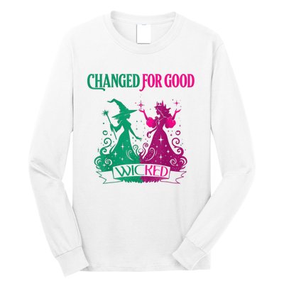 Changed For Good W.I.C.K.E.D Funny Halloween Witch Long Sleeve Shirt