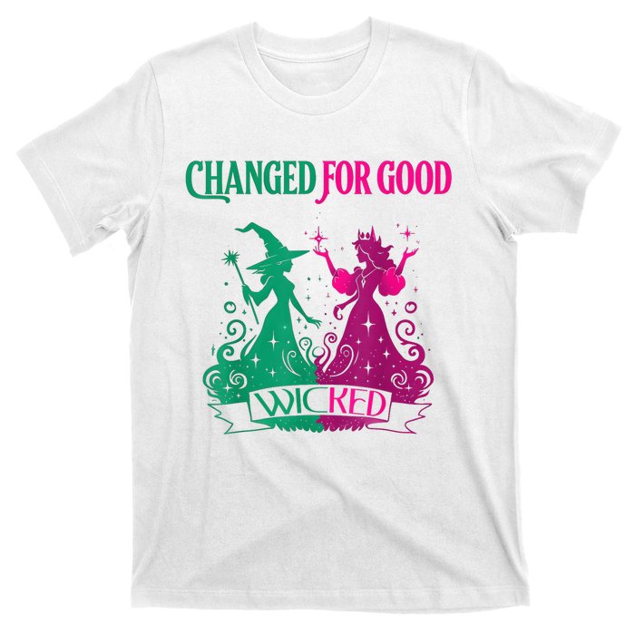 Changed For Good W.I.C.K.E.D Funny Halloween Witch T-Shirt