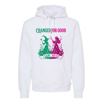 Changed For Good W.I.C.K.E.D Funny Halloween Witch Premium Hoodie