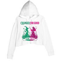 Changed For Good W.I.C.K.E.D Funny Halloween Witch Crop Fleece Hoodie