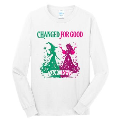 Changed For Good W.I.C.K.E.D Funny Halloween Witch Tall Long Sleeve T-Shirt