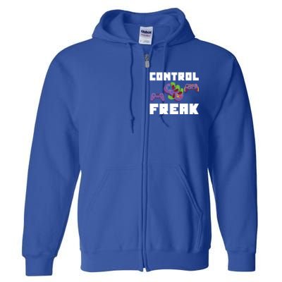 Control Freak Gamer Video Game Controller Gift Full Zip Hoodie