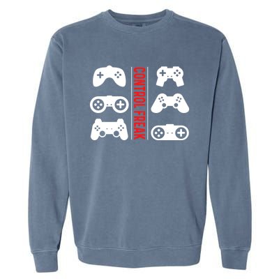 Control Freak Gaming Pc Console Video Games Computer Nerd Gift Garment-Dyed Sweatshirt