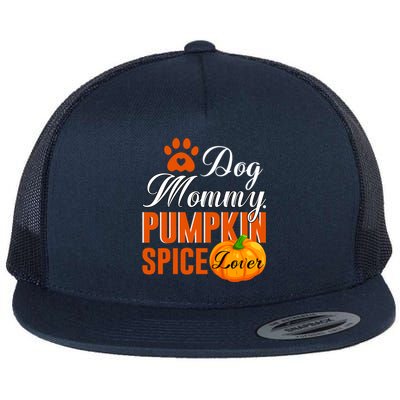 Cute Fall Gift Dog Mommy Pumpkin Spice Lover Great Gift Flat Bill Trucker Hat