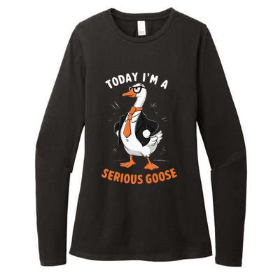 Cute Funny Goose Today IM A Serious Goose Womens CVC Long Sleeve Shirt