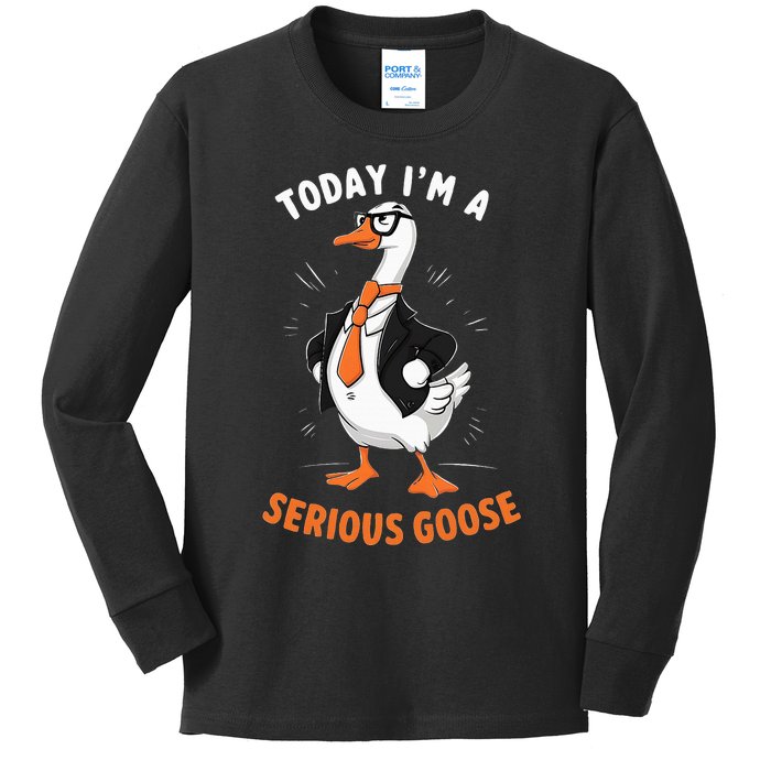 Cute Funny Goose Today IM A Serious Goose Kids Long Sleeve Shirt