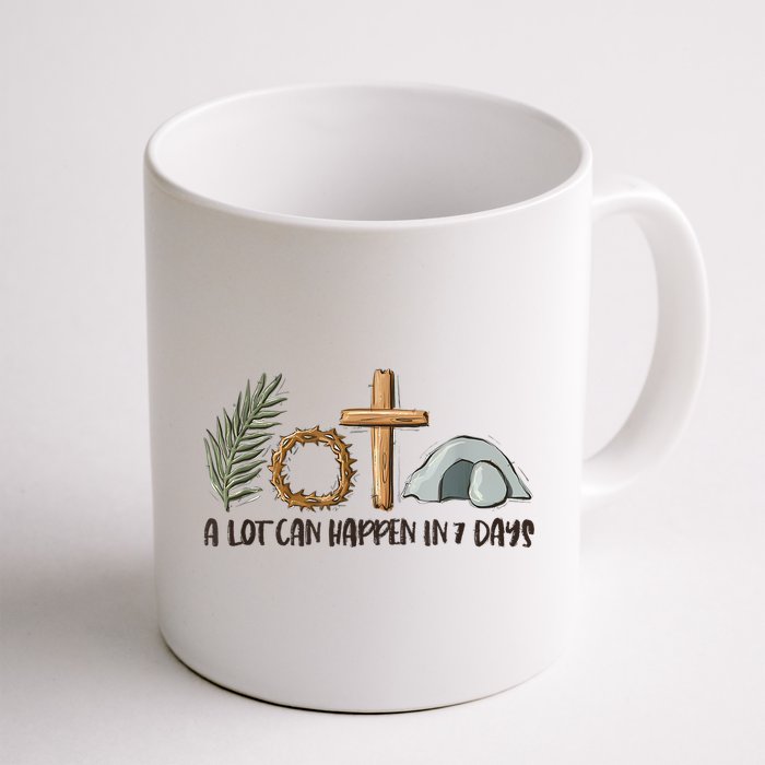 Christian Faith Happy Easter Day A Lot Can Happen In 7 Days Mug