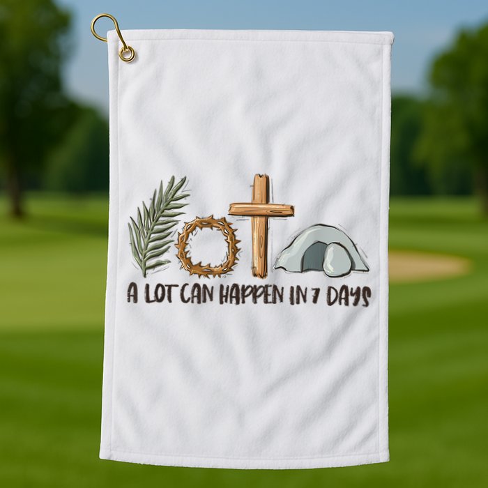 Christian Faith Happy Easter Day A Lot Can Happen In 7 Days Golf Towel