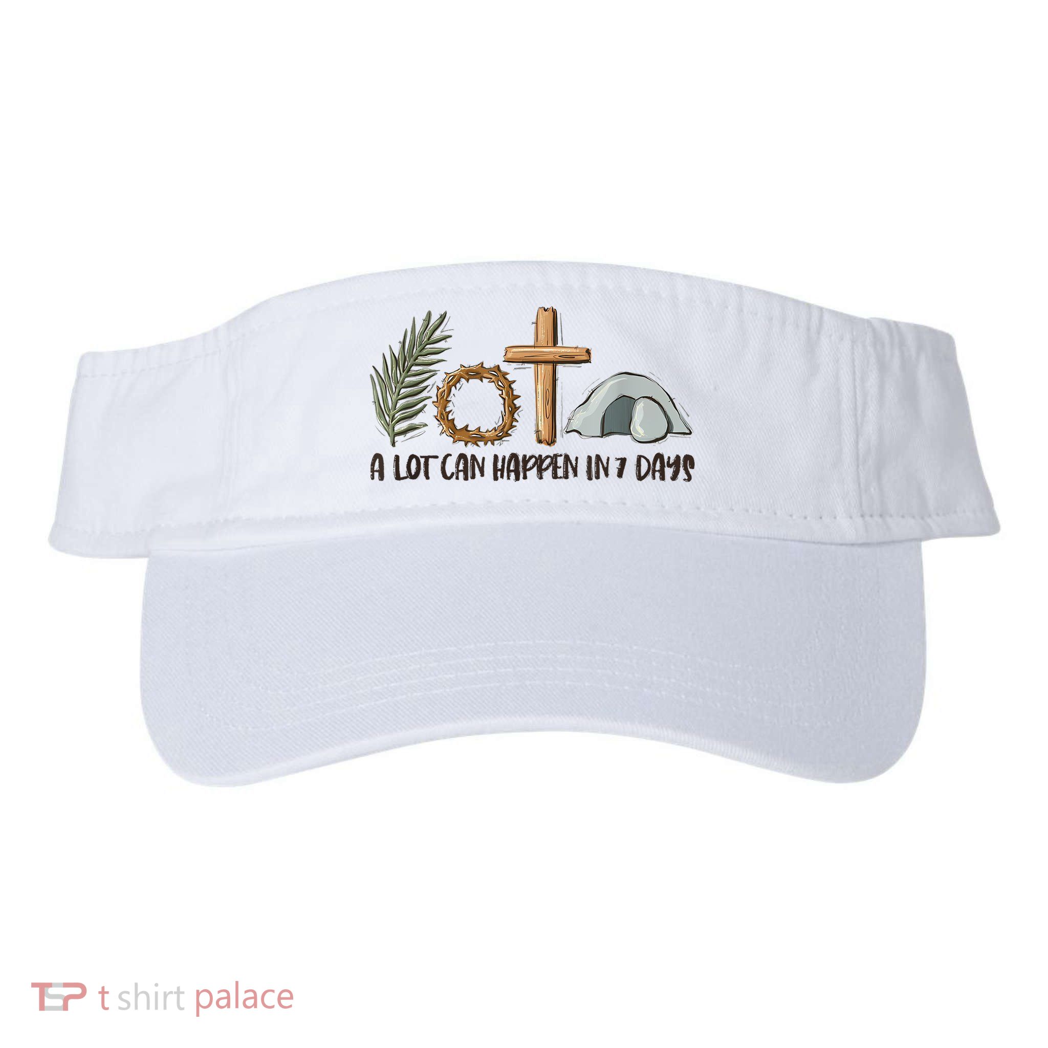 Christian Faith Happy Easter Day A Lot Can Happen In 7 Days Visor