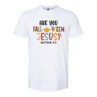 Christian Fall Halloween Are You Fall O Ween Jesus Softstyle CVC T-Shirt