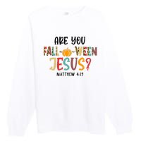 Christian Fall Halloween Are You Fall O Ween Jesus Premium Crewneck Sweatshirt