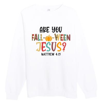 Christian Fall Halloween Are You Fall O Ween Jesus Premium Crewneck Sweatshirt