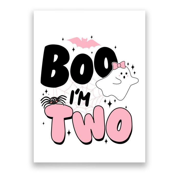 Cute Funny Halloween Boo Im Two Birthday Ghost Girl Poster