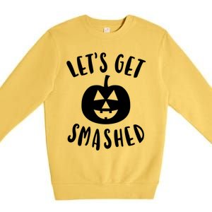 Cute Funny Halloween LetS Get Smashed Gift Premium Crewneck Sweatshirt