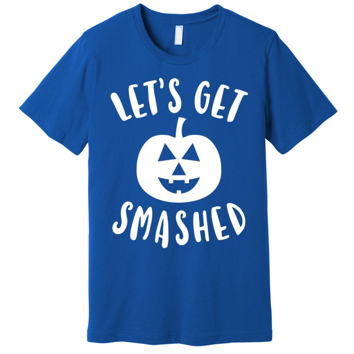 Cute Funny Halloween LetS Get Smashed Gift Premium T-Shirt