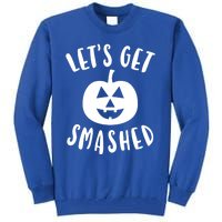 Cute Funny Halloween LetS Get Smashed Gift Tall Sweatshirt