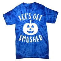 Cute Funny Halloween LetS Get Smashed Gift Tie-Dye T-Shirt