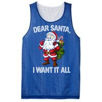 Christmas Funny Humor Gift Dear Santa I Want It All Cute Gift Mesh Reversible Basketball Jersey Tank