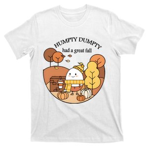 Cute Fall Hum!pty Dum!pty Had A Great Fall T-Shirt