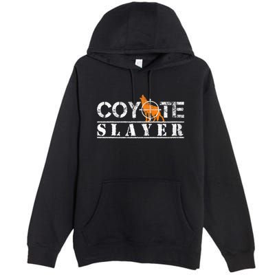 Coyote Funny Hunting Gift For Coyote Hunters Premium Pullover Hoodie