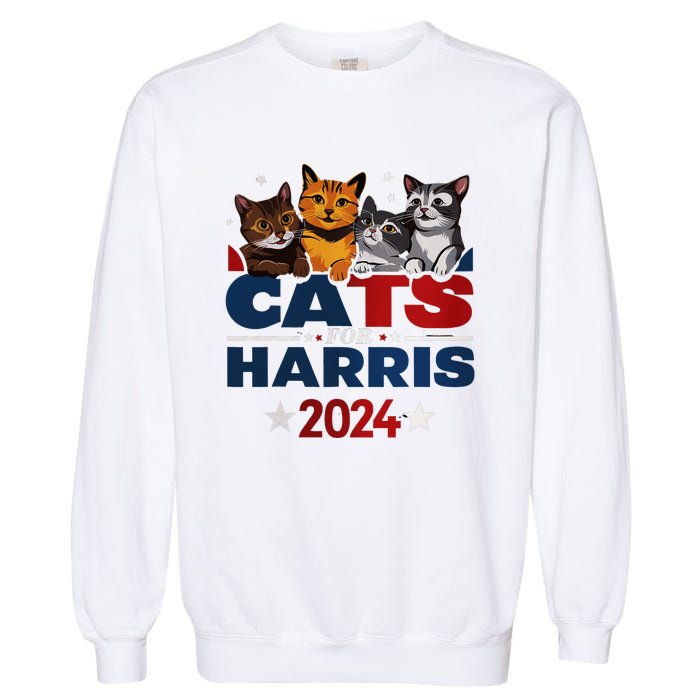 Cats For Harris 2024 Kamala Harris For President 2024 Garment-Dyed Sweatshirt